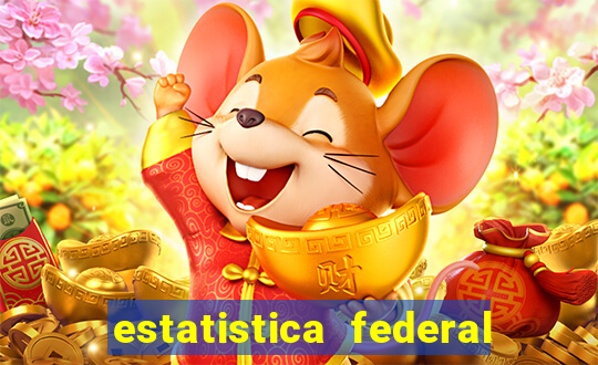 estatistica federal jogo do bicho